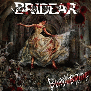 Bridear : Bloody Bride